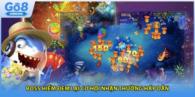 Boss hiếm đem lại cơ hội nhận thưởng hấp dẫn