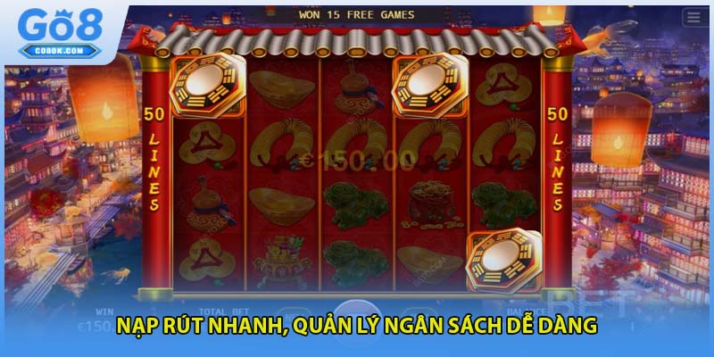 Nạp rút nhanh, quản lý ngân sách dễ dàng
